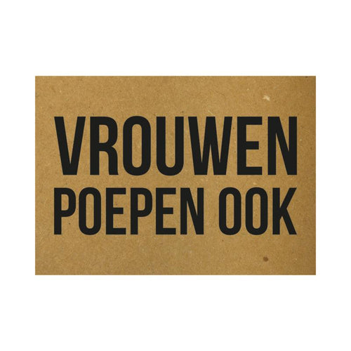 Ansichtkaart - Vrouwen poepen ook - Lievelingshop